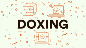 Doxxing: What It Is How You Can Avoid It