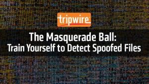 The Masquerade Ball: Train Yourself to Detect Spoofed Files