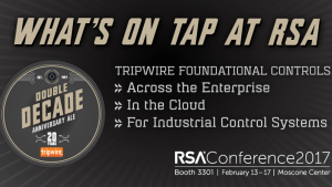 What's on Tap for Tripwire at RSA Conference 2017